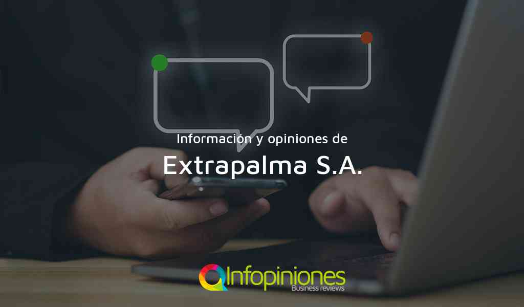 Información y opiniones sobre Extrapalma S.A. de San Andrés De Tumaco